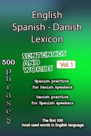 English Spanish Danish Lexicon - Volume 1