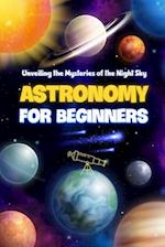 Astronomy for Beginners