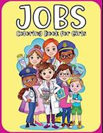 Dream Jobs Coloring Book for Girls