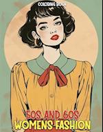 50s and 60s Womens Fashion Coloring Book