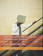 CIPP/E Unofficial Practice Review Questions and Answers