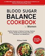 Blood Sugar Balance Cookbook for Women