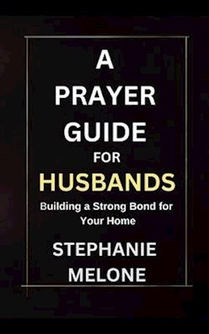 Prayer Guide for Husbands