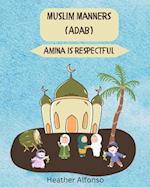 Muslim Manners (Adab)