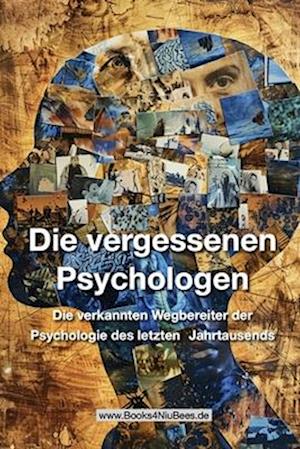 Die vergessenen Psychologen