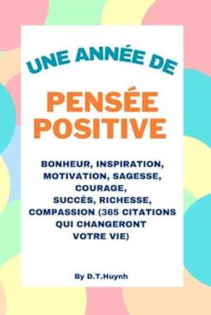 Une Année De Pensée Positive