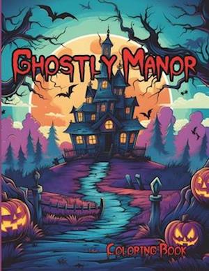 Ghostly Manor