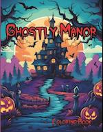 Ghostly Manor