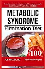 Metabolic Syndrome Elimination Diet