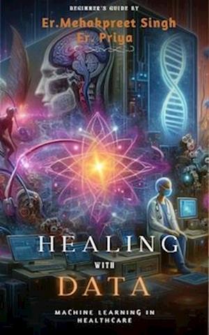 Healing with Data