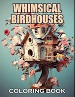 Whimsical Birdhouses Coloring Book