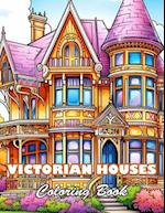 Victorian Houses Coloring Book