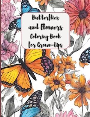 Butterflies and Flowers Coloring Book for Grown-Ups