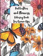 Butterflies and Flowers Coloring Book for Grown-Ups