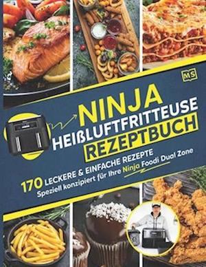 Ninja Heißluftfritteuse Rezeptbuch