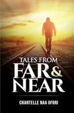 Tales From Far and Near