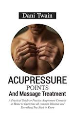 Acupressure Points and Massage Treatment