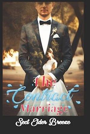 The Contract Marriage