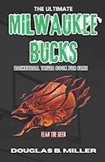 The Ultimate Milwaukee Bucks Basketball Trivia Book For Fans