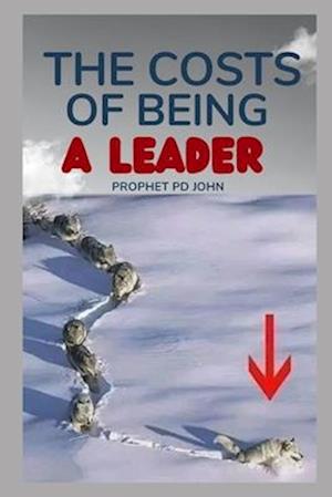 The Costs of Being a Leader