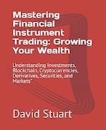 Mastering Financial Instrument Trading