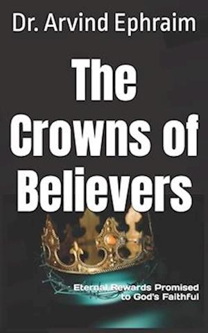 The Crowns of Believers