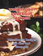 The Weight Gain Cookbook for Men