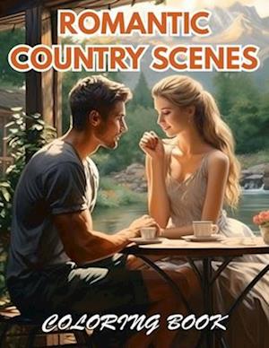 Romantic Country Scenes Coloring Book