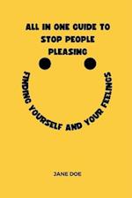 All in one guide to stop people pleasing