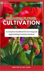Geranium Flower Cultivation