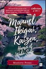 Manuel Ikigai, Kaizen, Hansei et Wabi-Sabi