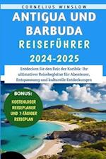 Antigua Und Barbuda Reiseführer 2024-2025