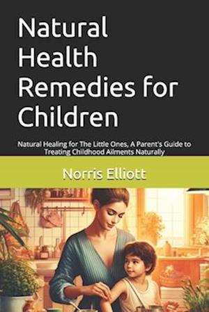 Natural Health Remedies for Children