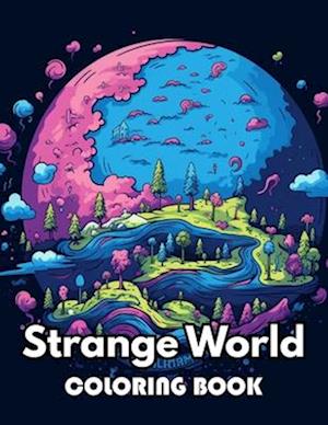 Strange World Coloring Book