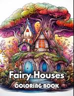 Fairy Houses Coloring Book for Adult