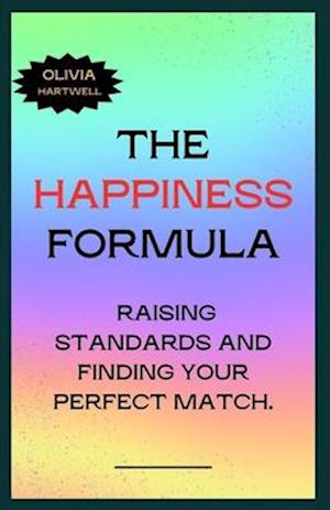 The Happiness Formula