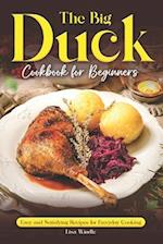 The Big Duck Cookbook for Beginners