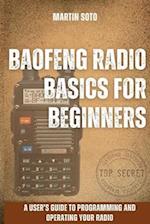 Baofeng Radio Basics for Beginners