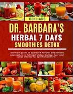 Dr. Barbara's 7 Days Herbal Smoothies Detox