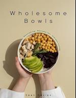 Wholesome Bowls