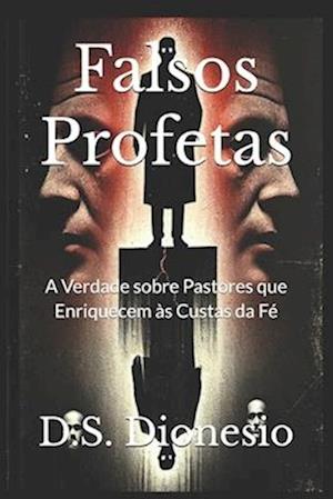 Falsos Profetas