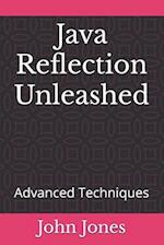 Java Reflection Unleashed