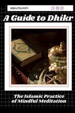 A Guide to Dhikr