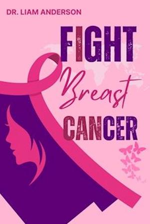 Fight breast cancer