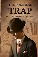 The Political Trap