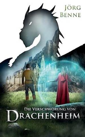 Die Verschwörung von Drachenheim