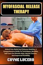 Myofascial Release Therapy