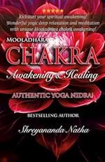 Mooladhara Chakra Awakening & Healing