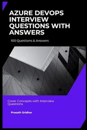 Azure Devops -100 Interview Questions with Answers