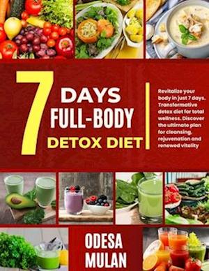 7 Days Full-Body Detox Diet